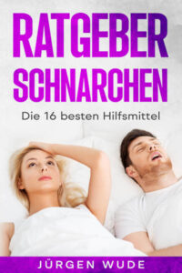 Ratgeber Schnarchen
