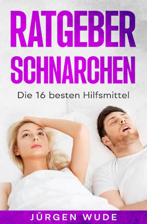 Ratgeber Schnarchen